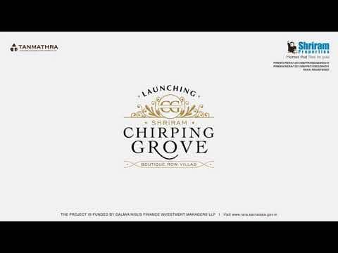 Shriram Chirping Grove